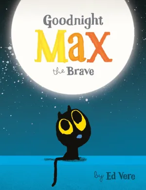 Book - Goodnight Max The Brave