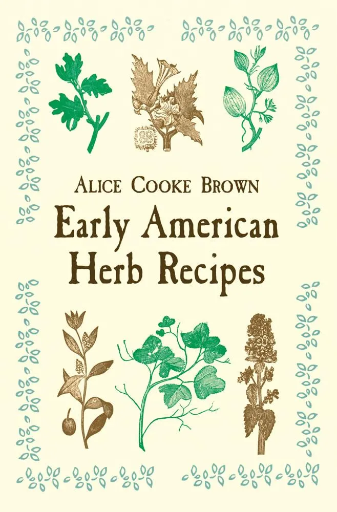 Early American Herb Recipes