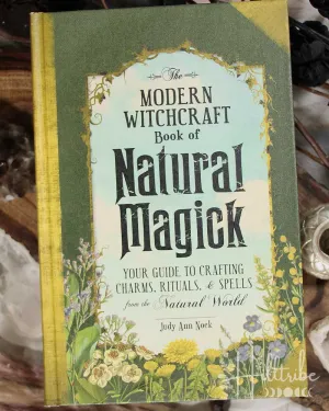 Modern Witchcraft Book of Natural Magick, The