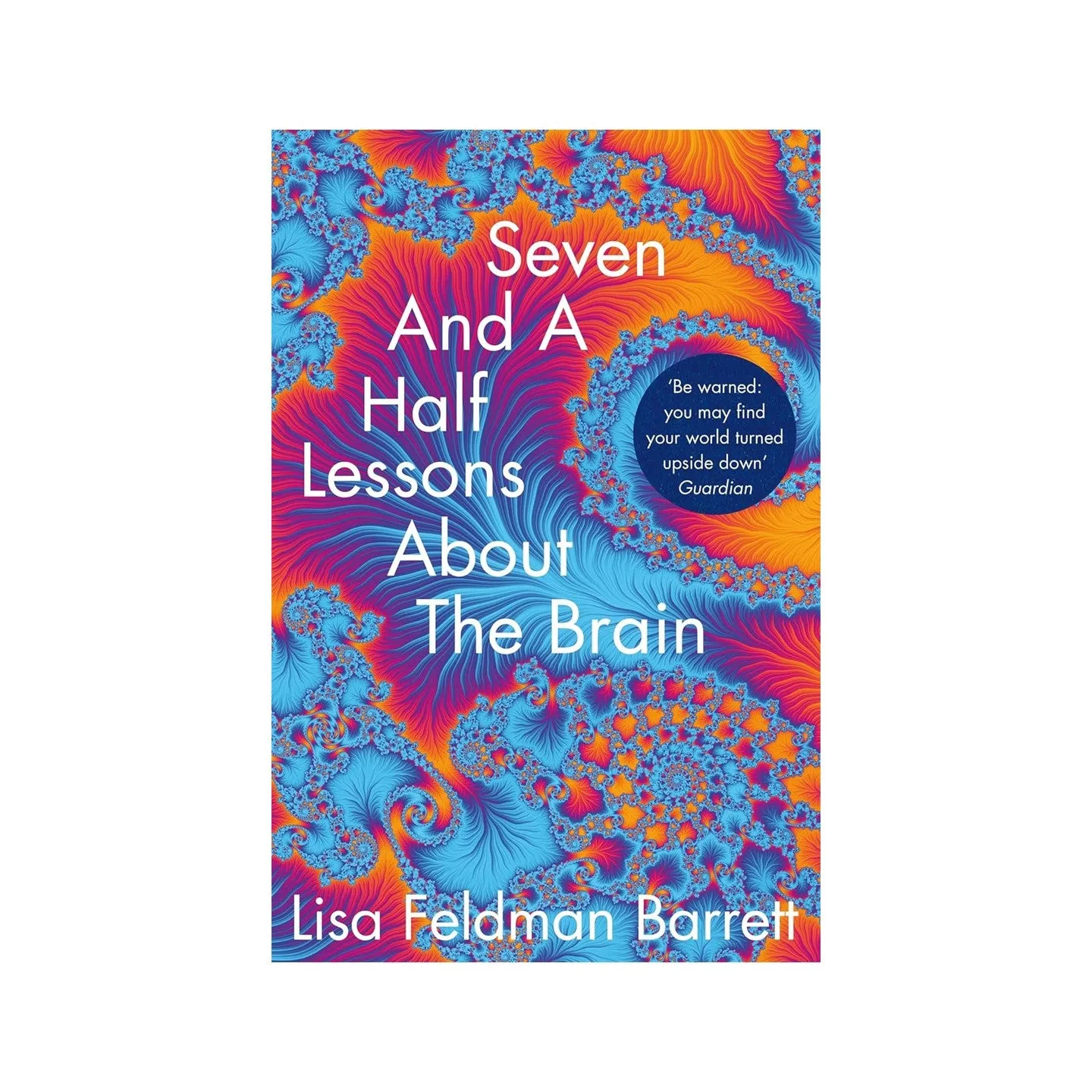 Seven and a Half Lessons About the Brain by Lisa Feldman Barrett