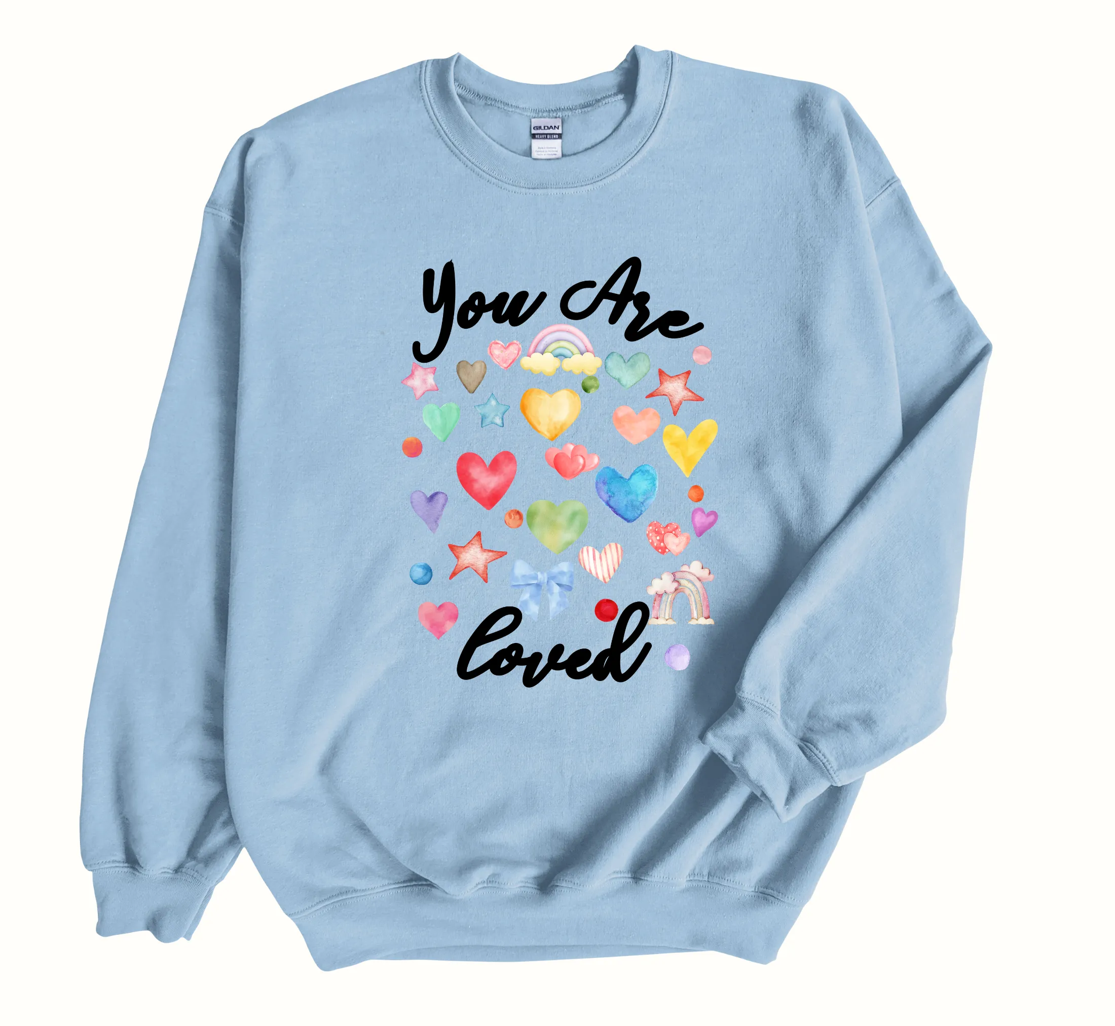 You Are Loved Teacher Sweatshirt